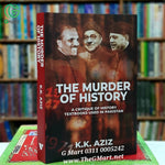 The Murder of History / دی مرڈر آف ہسٹری