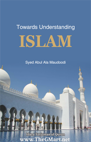Towards Understanding Islam