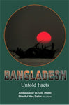 Bangladesh - Untold Facts